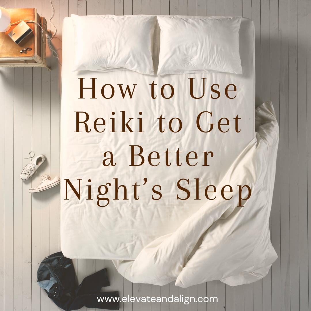 How to Use Reiki to Get a Better Night’s Sleep