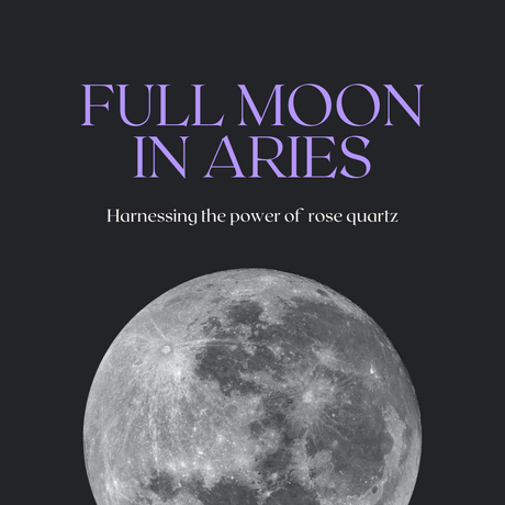 Harnessing the Full Moon Energies with Rose Quartz