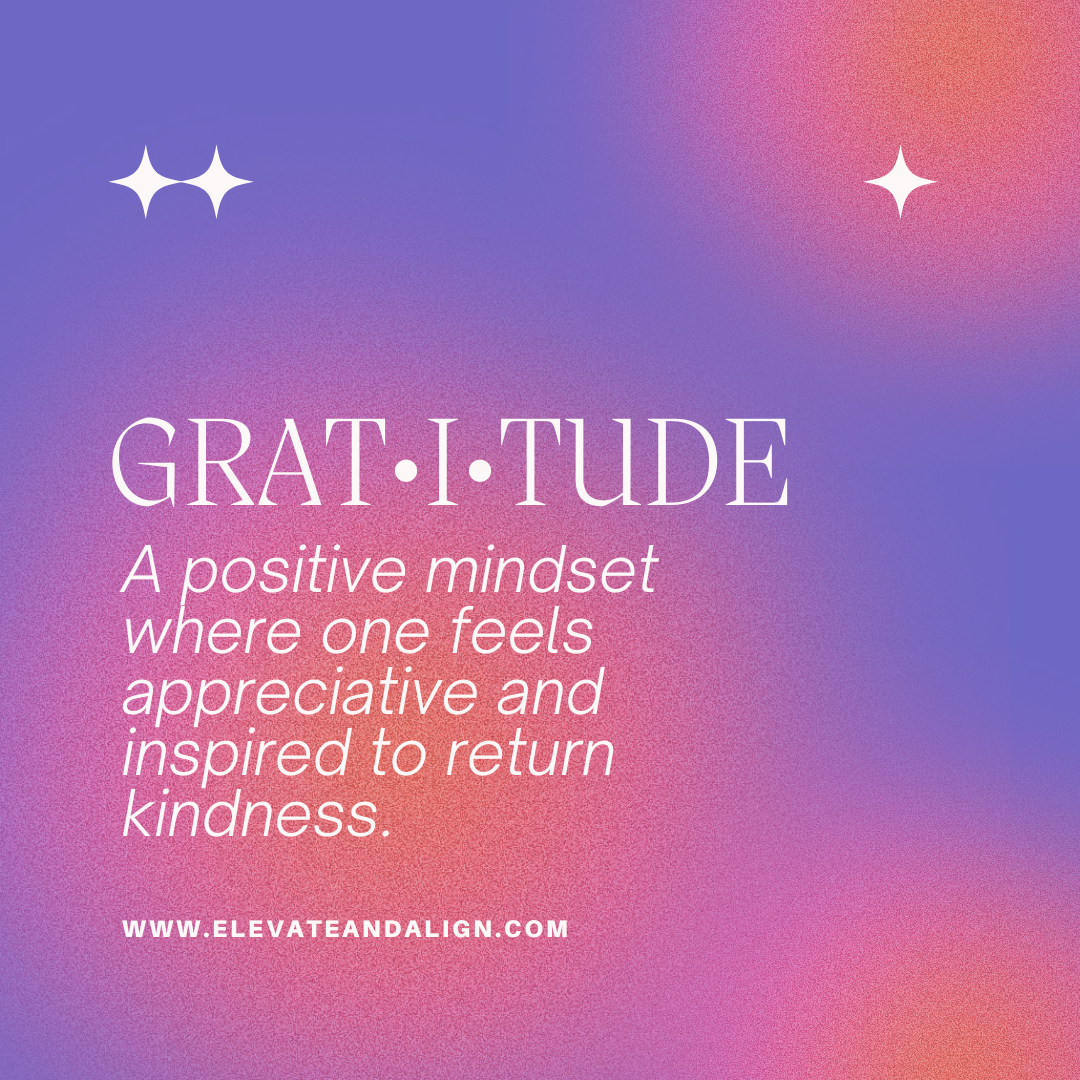 7 Ways to Practice Gratitude – Elevate and Align